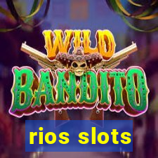 rios slots